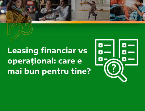 Leasing financiar vs operațional: care e mai bun pentru tine?